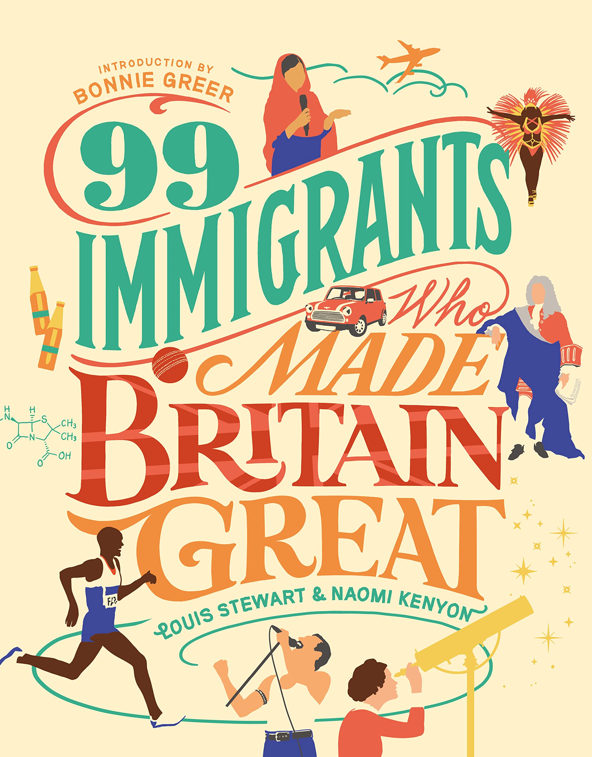 99 Immigrants Who Made Britain Great: Inspirational Individuals Who Shaped the UK Social Sciences