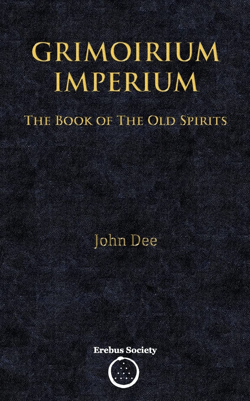 Grimoirium Imperium: The Book of The Old Spirits Religion & Esotericism