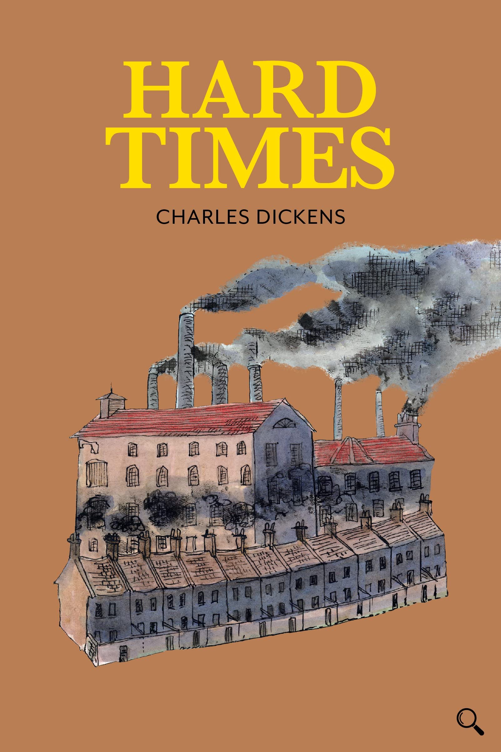 Hard Times (Baker Street Readers) Novels & Short Stories