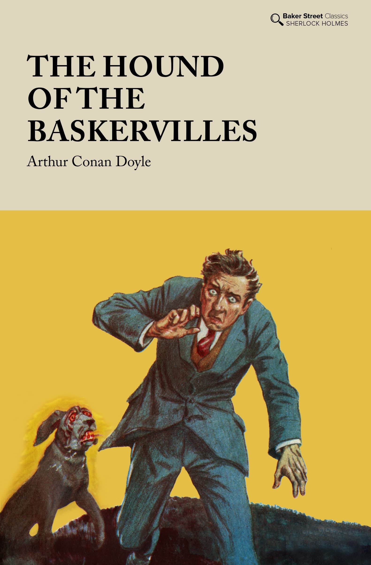 The Hound of the Baskervilles (Baker Street Classics) Classics