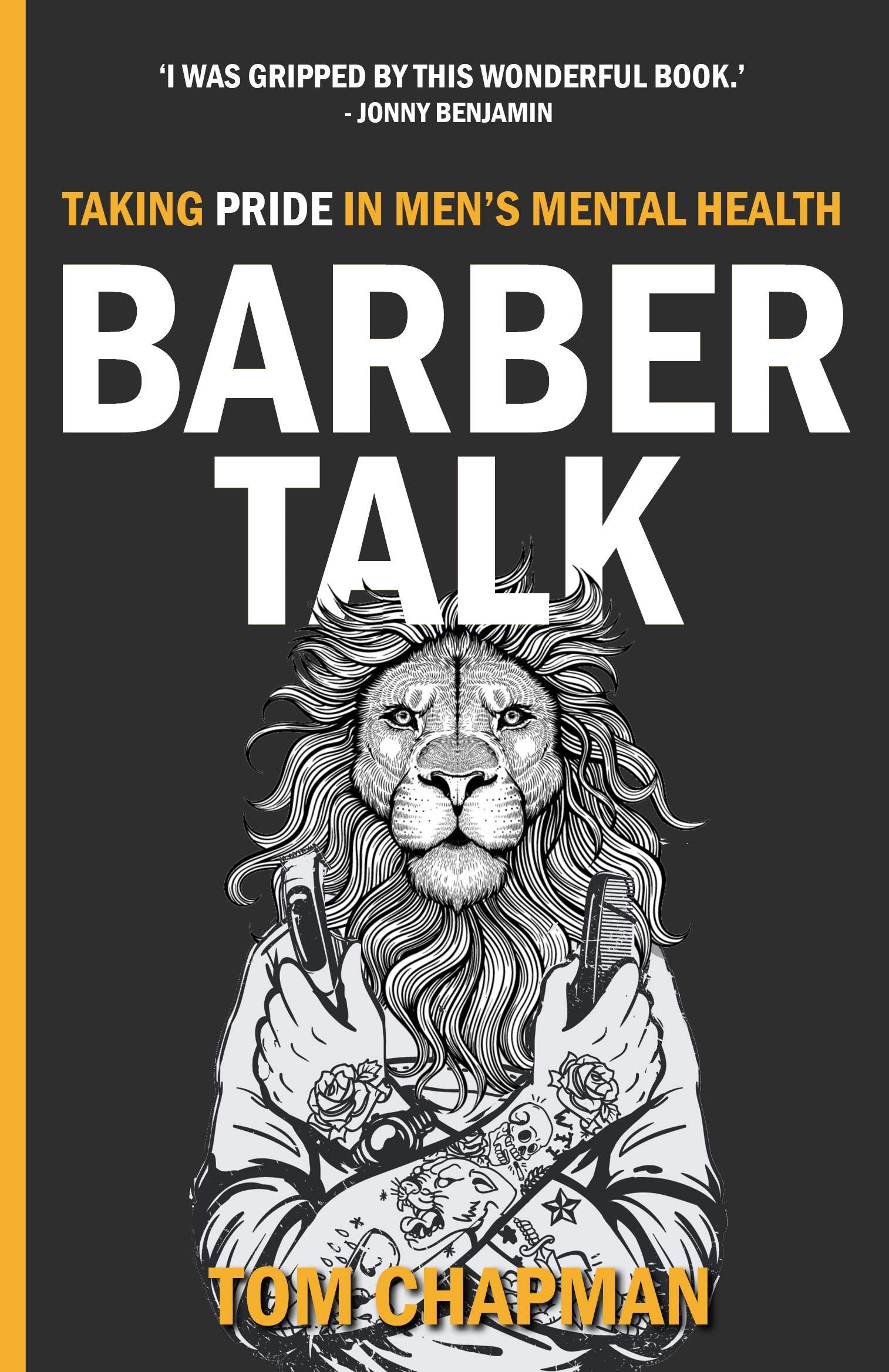 Barber Talk: Taking Pride in Men's Mental Health (The Inspirational Series) Art & Literature