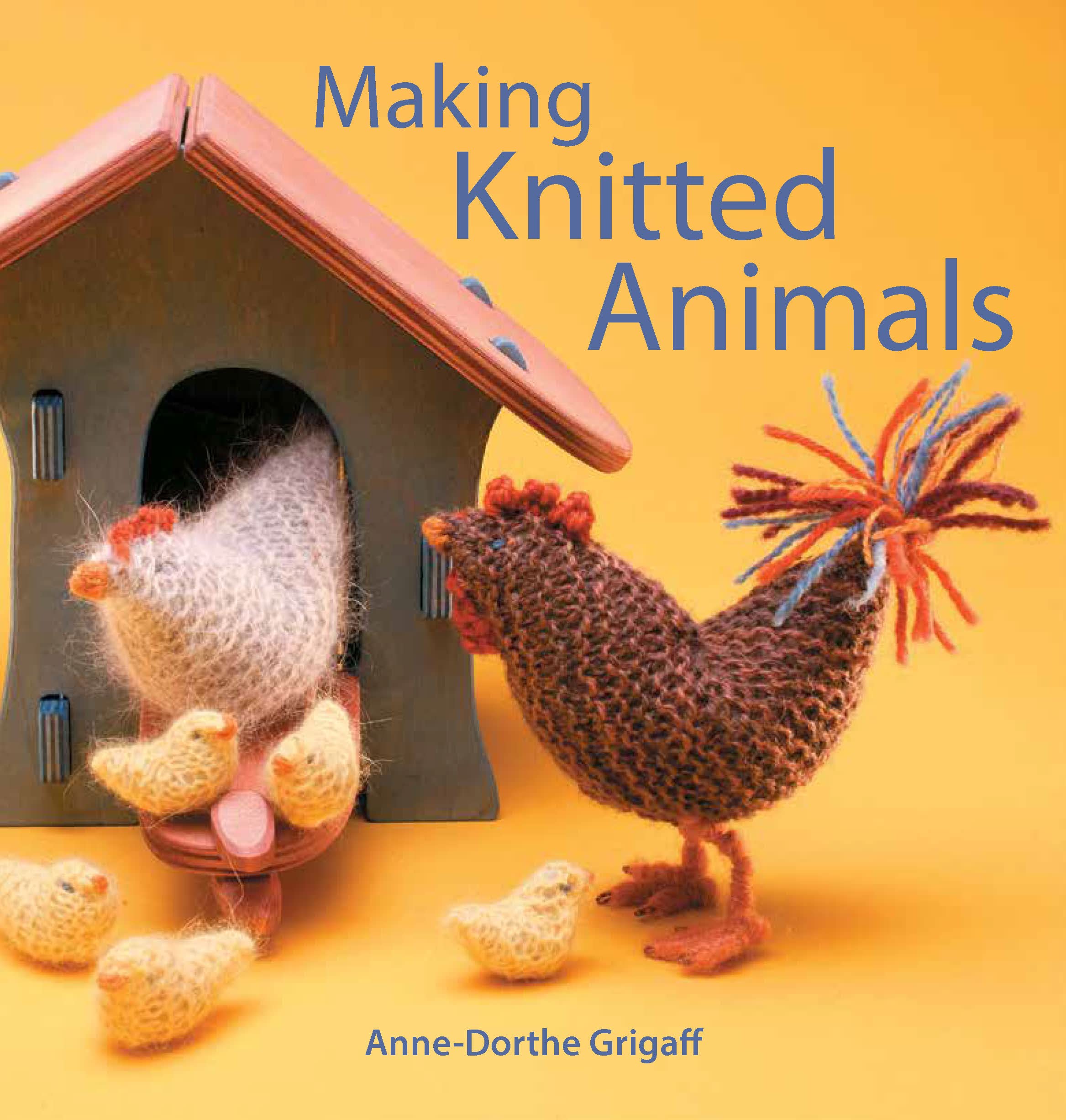 Making Knitted Animals (Crafts and Family Activities) Hobbies & Crafts