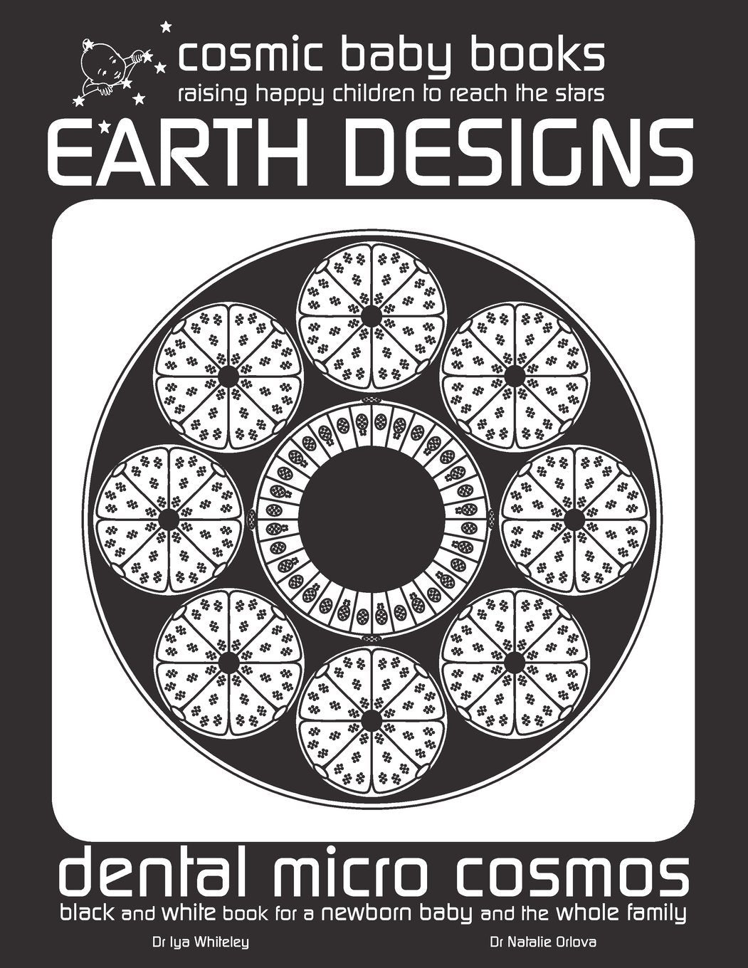 EARTH DESIGN: Dental Micro World: Black and White Book for a Newborn Baby and the Whole Family (EARTH DESIGNS: Black and White Book for a Newborn Baby and the Whole Family) Parents & Children
