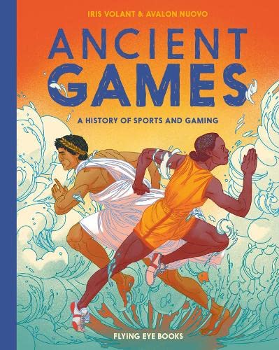 Ancient Games (Ancient Series): A History of Sports and Gaming: 3 Film, Art & Culture