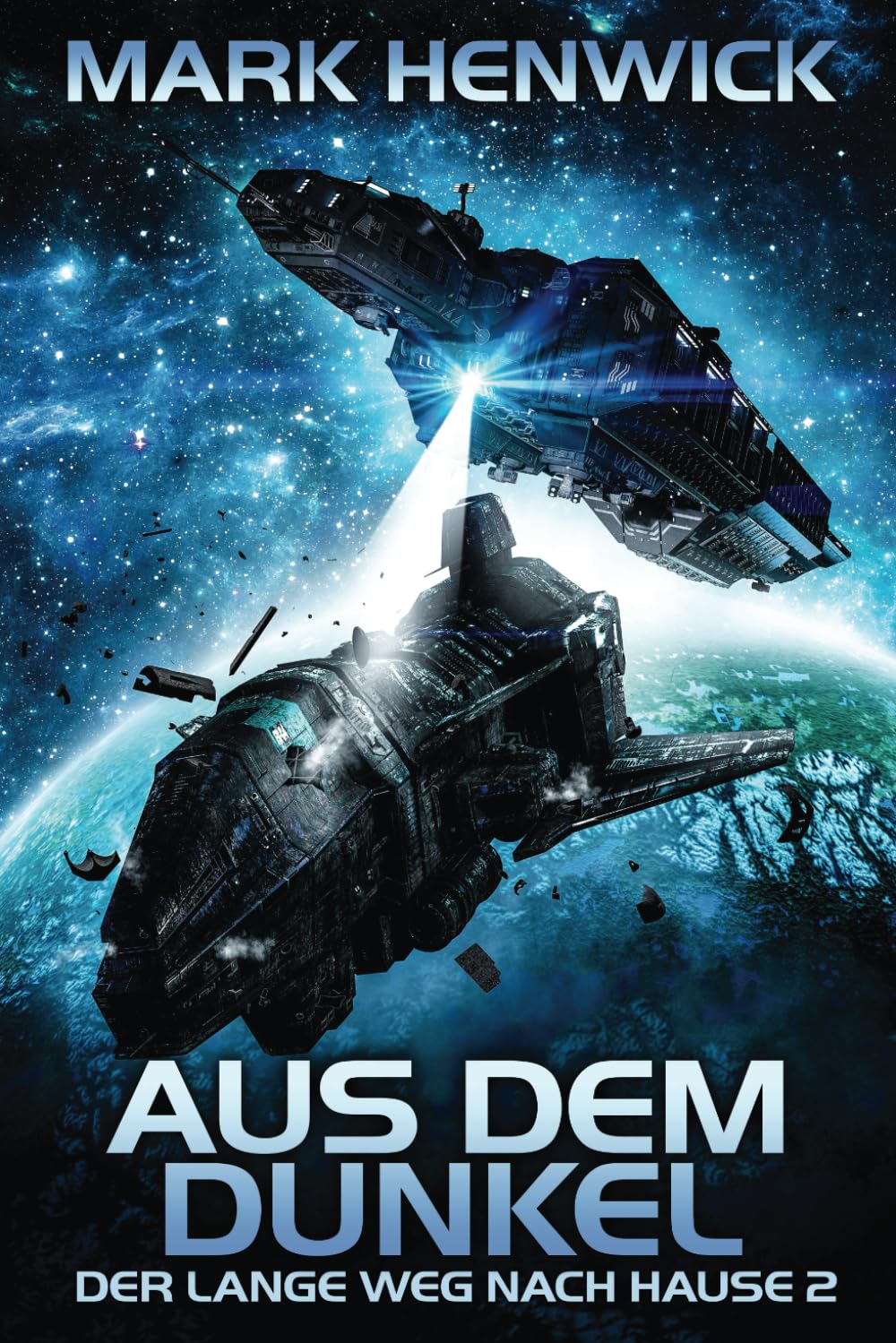 Aus dem Dunkel (Der lange Weg nach Hause, Band 2) Fantasy & Sci-Fi