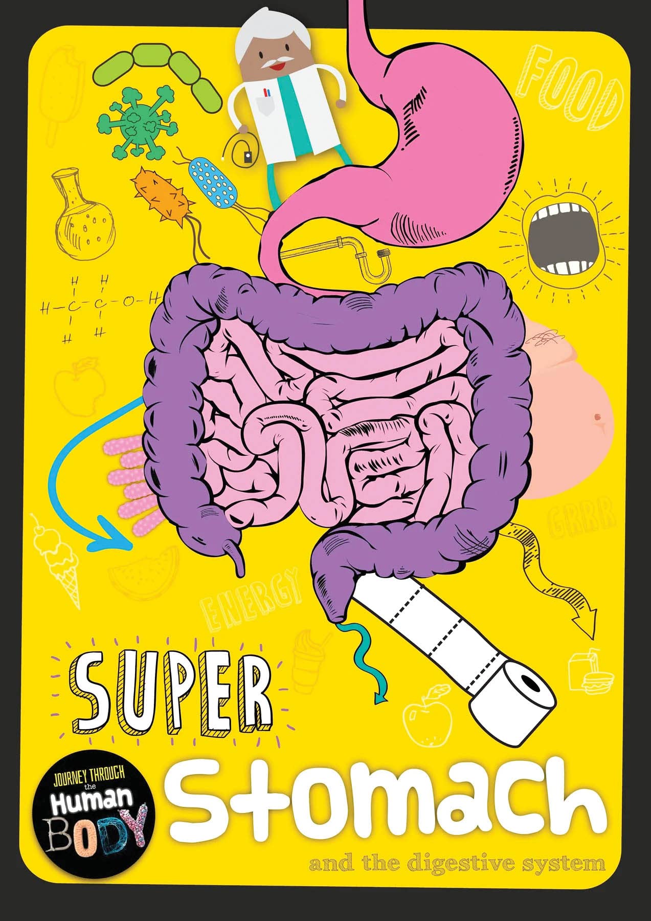 Super Stomach (Journey Through the Human Body, Band 1) Study Guides