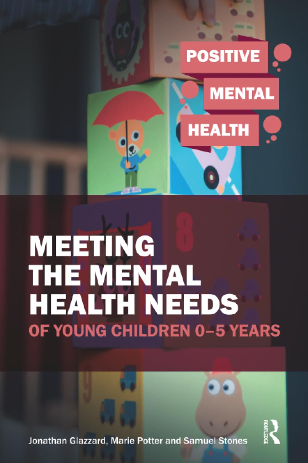 Meeting the Mental Health Needs of Young Children 0-5 Years Medicine