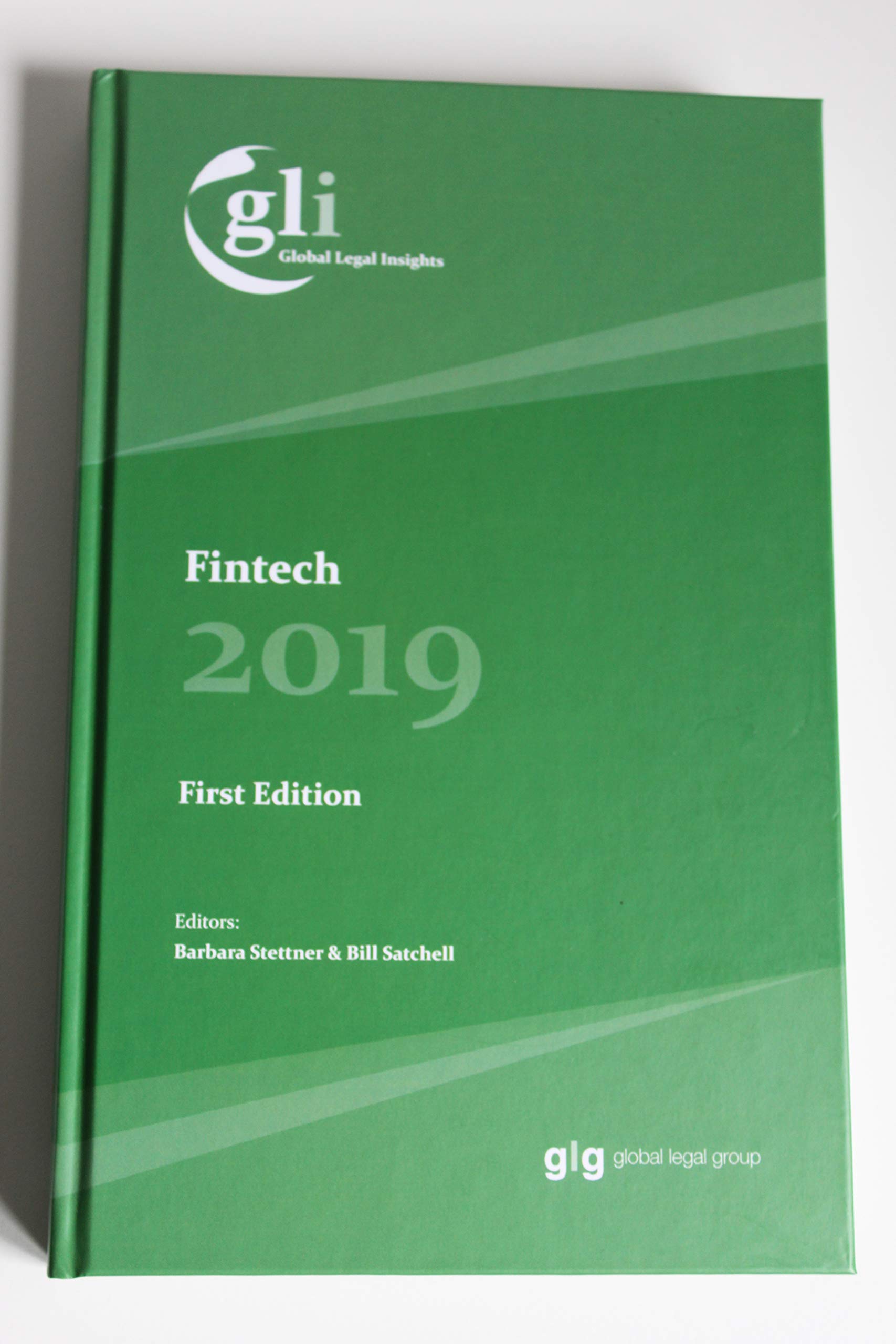 Global Legal Insights - Fintech 2019 2019 (Global Legal Insights - AI, Machine Learning & Big Data, Band 1) Law