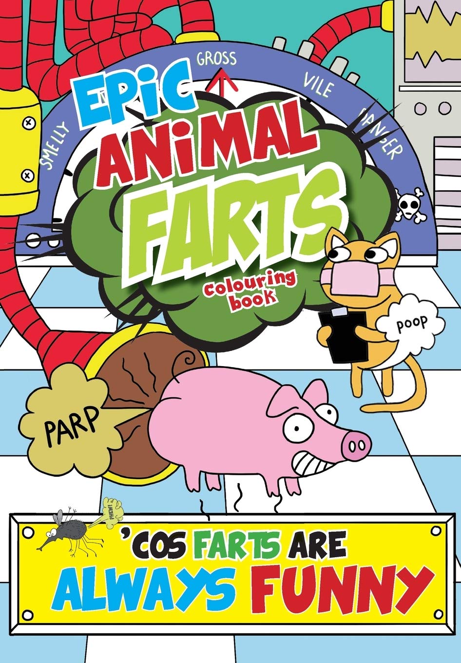 Epic Animal Farts Colouring Book Parents & Children