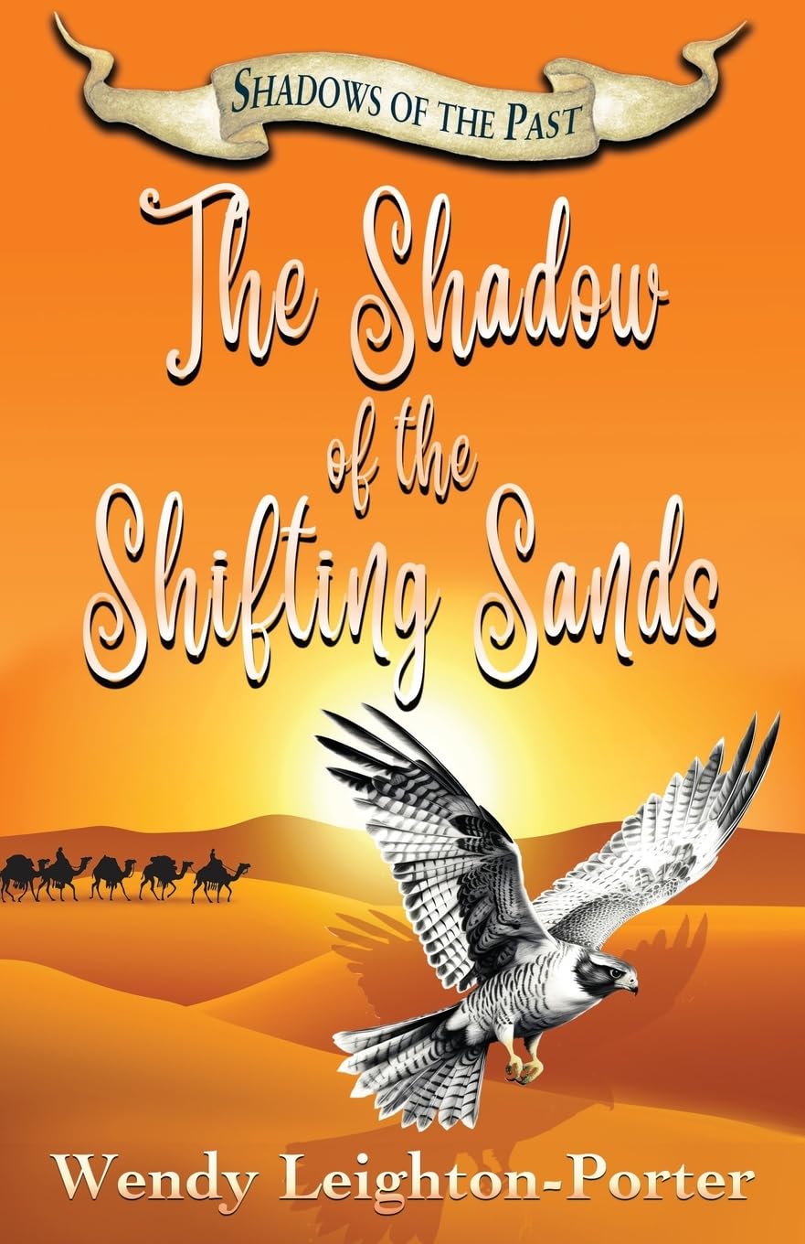 The Shadow of the Shifting Sands Novels & Short Stories