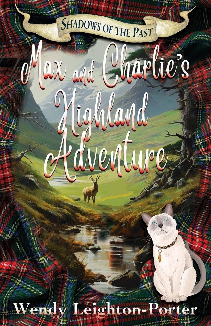 Max and Charlie's Highland Adventure Novels & Short Stories
