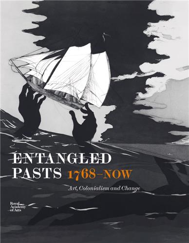 Entangled Pasts, 1768-now : Art, Colonialism and Change Film, Art & Culture