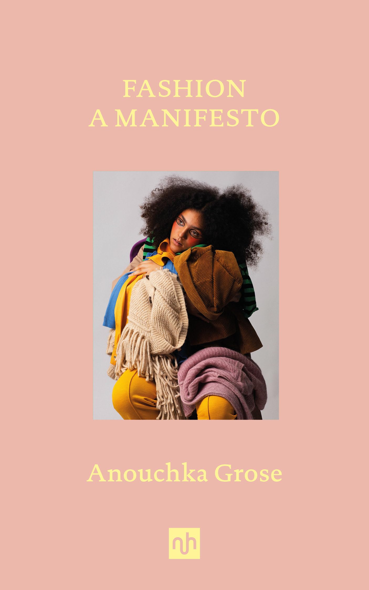 Fashion: A Manifesto book