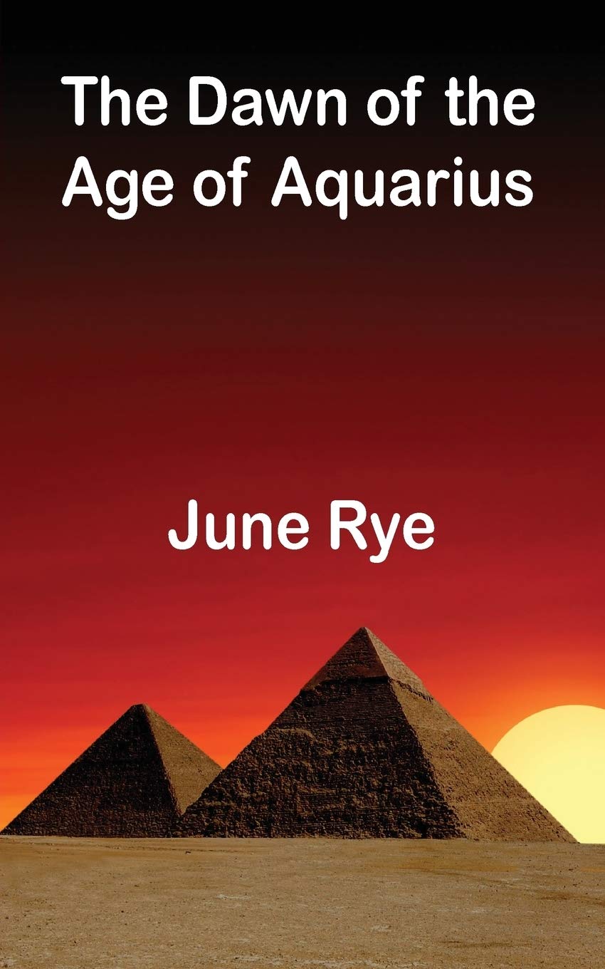 The Dawn of the Age of Aquarius book