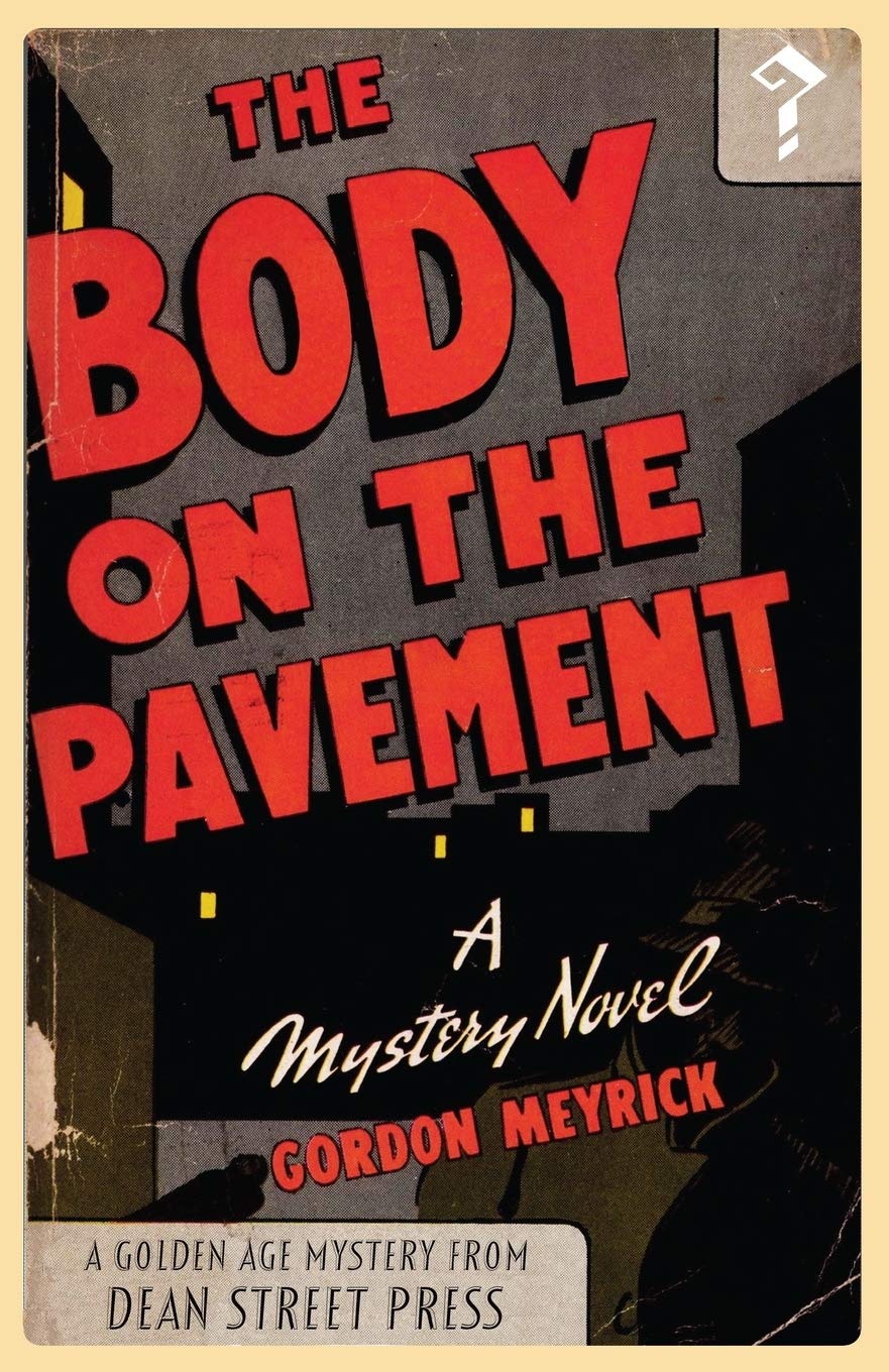 The Body on the Pavement: A Golden Age Mystery Contemporary literature