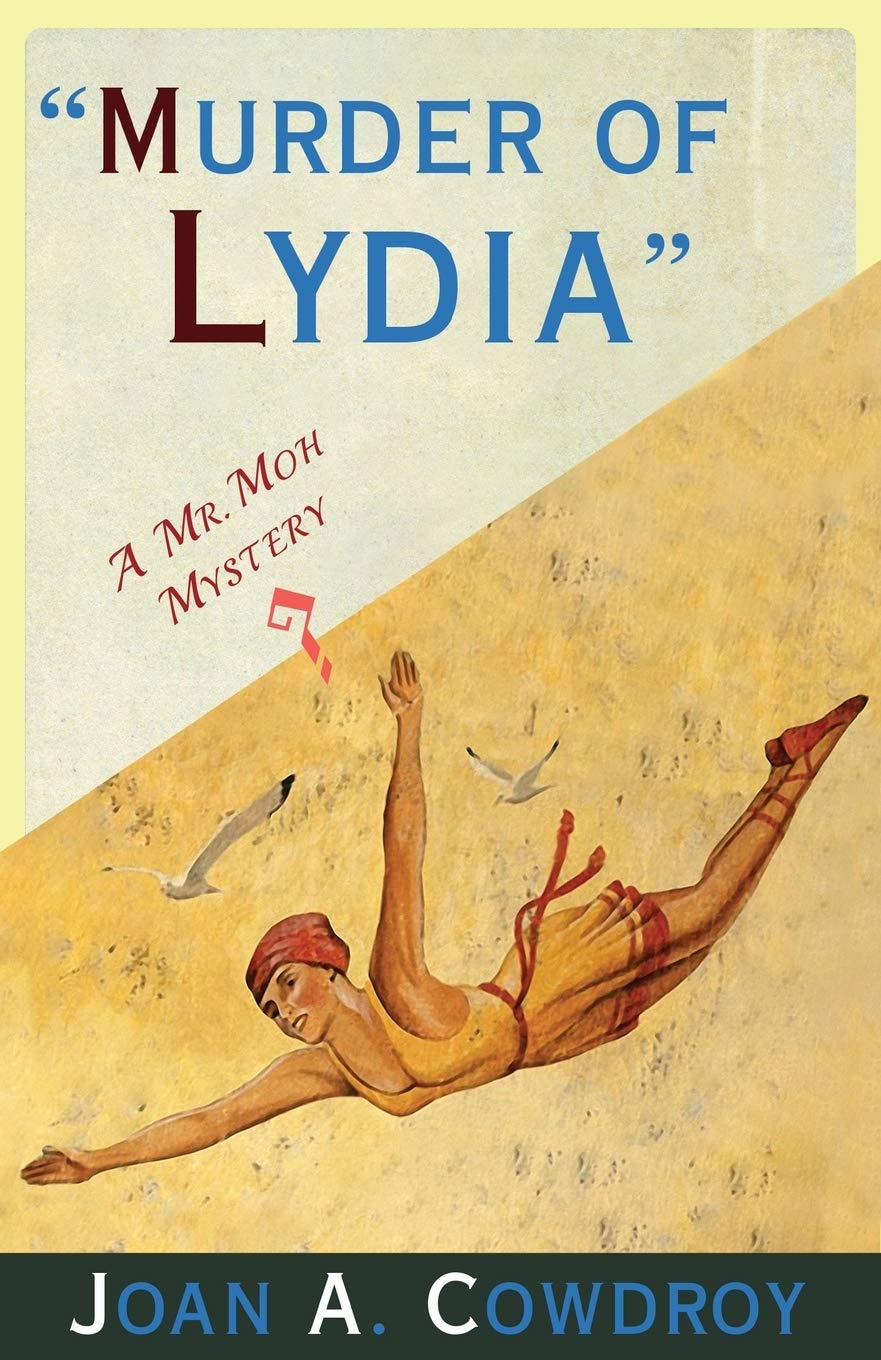 Murder of Lydia: A Mr. Moh Mystery Contemporary literature