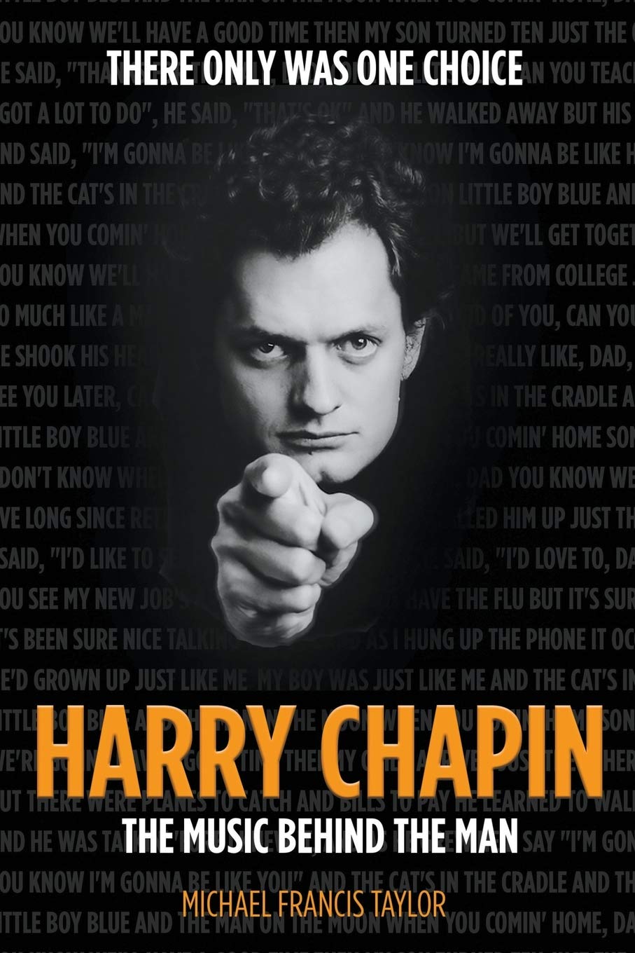 Harry Chapin: The Music Behind the Man Art & Literature