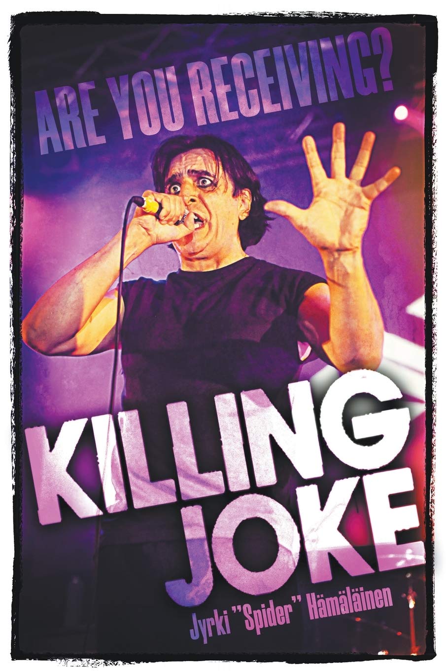 Killing Joke: Are You Receiving? Pop culture