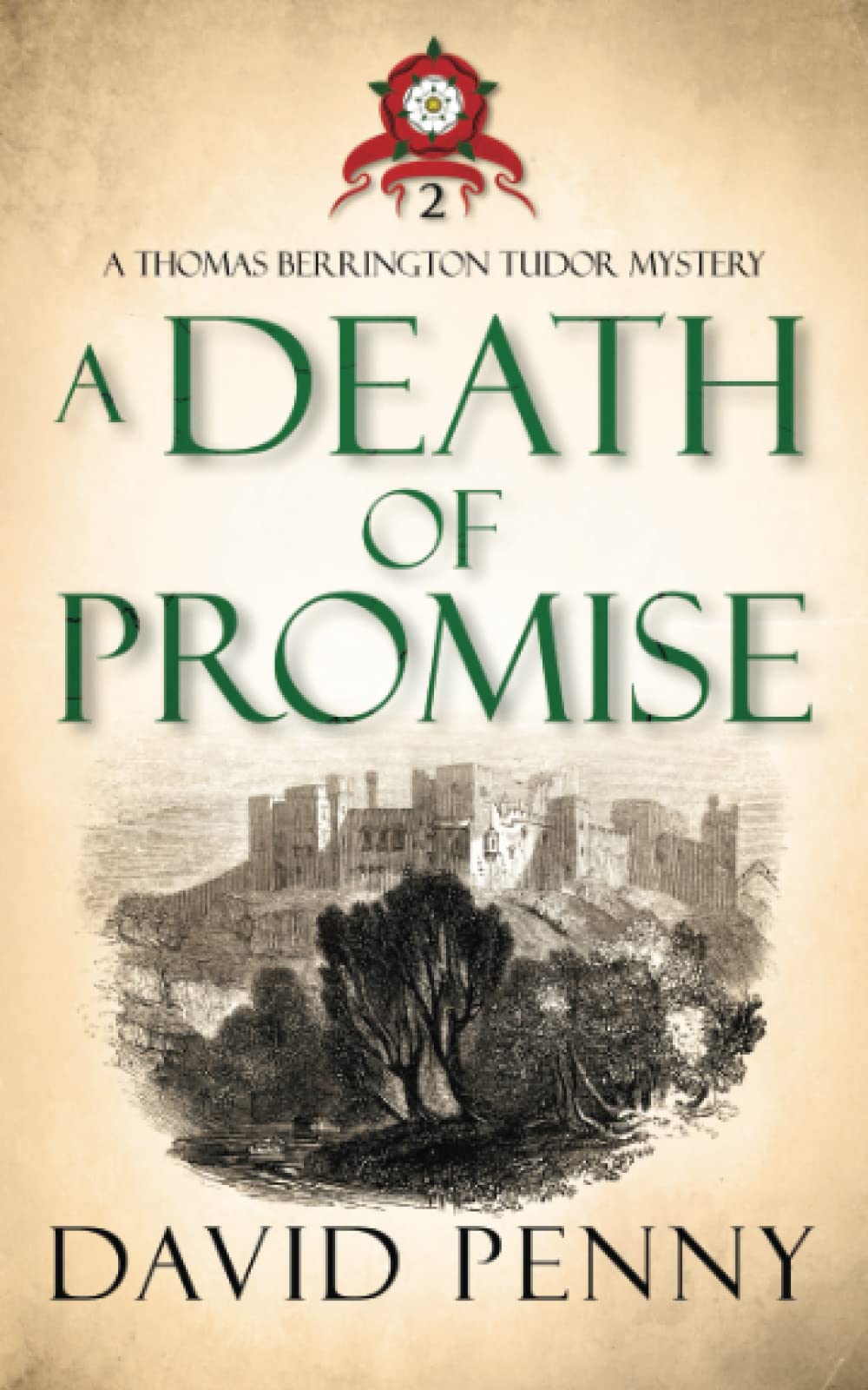 A Death of Promise (Thomas Berrington Tudor Mystery, Band 2) Action & Adventure