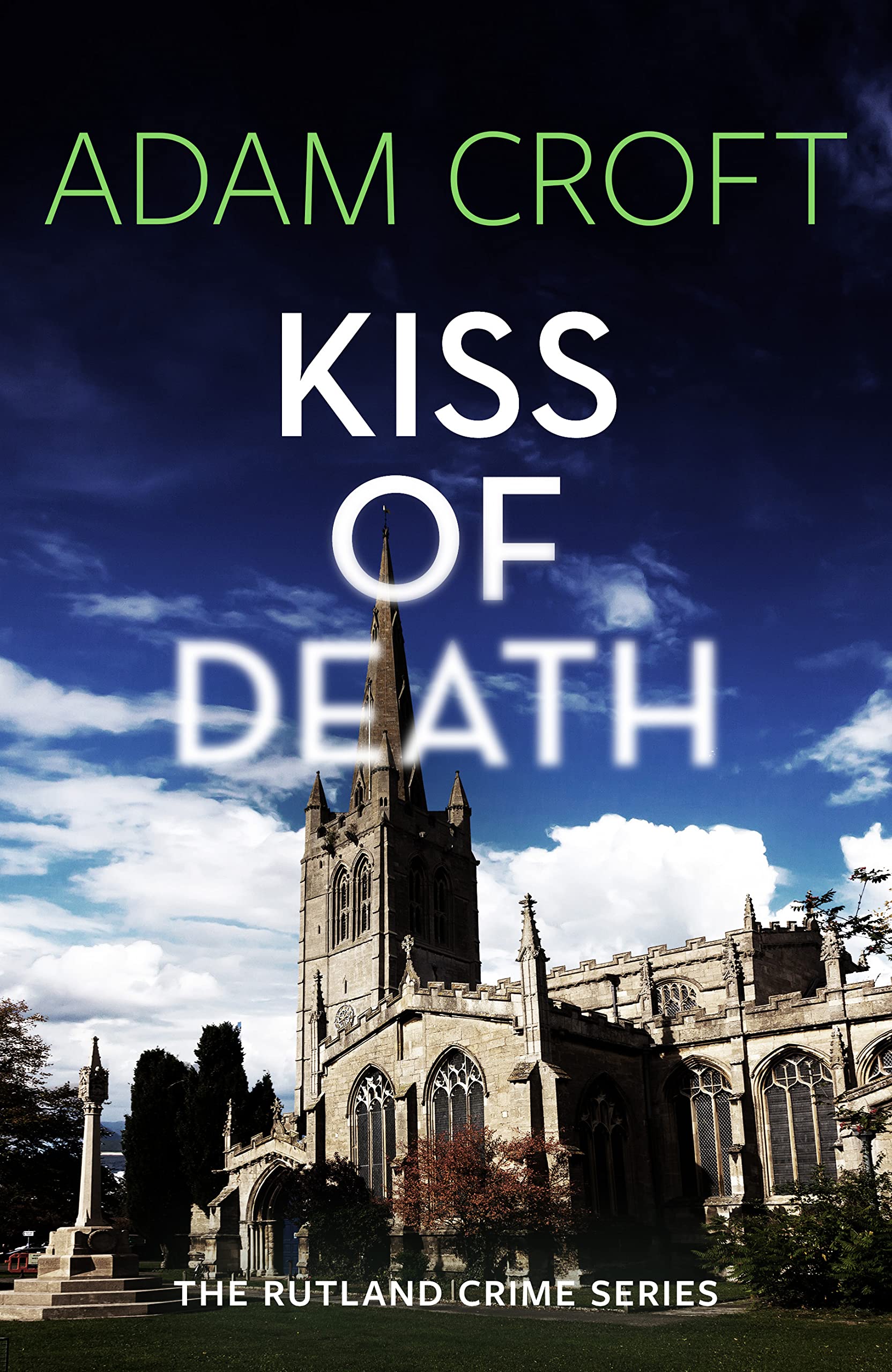 Kiss of Death (Rutland Crime) Action & Adventure