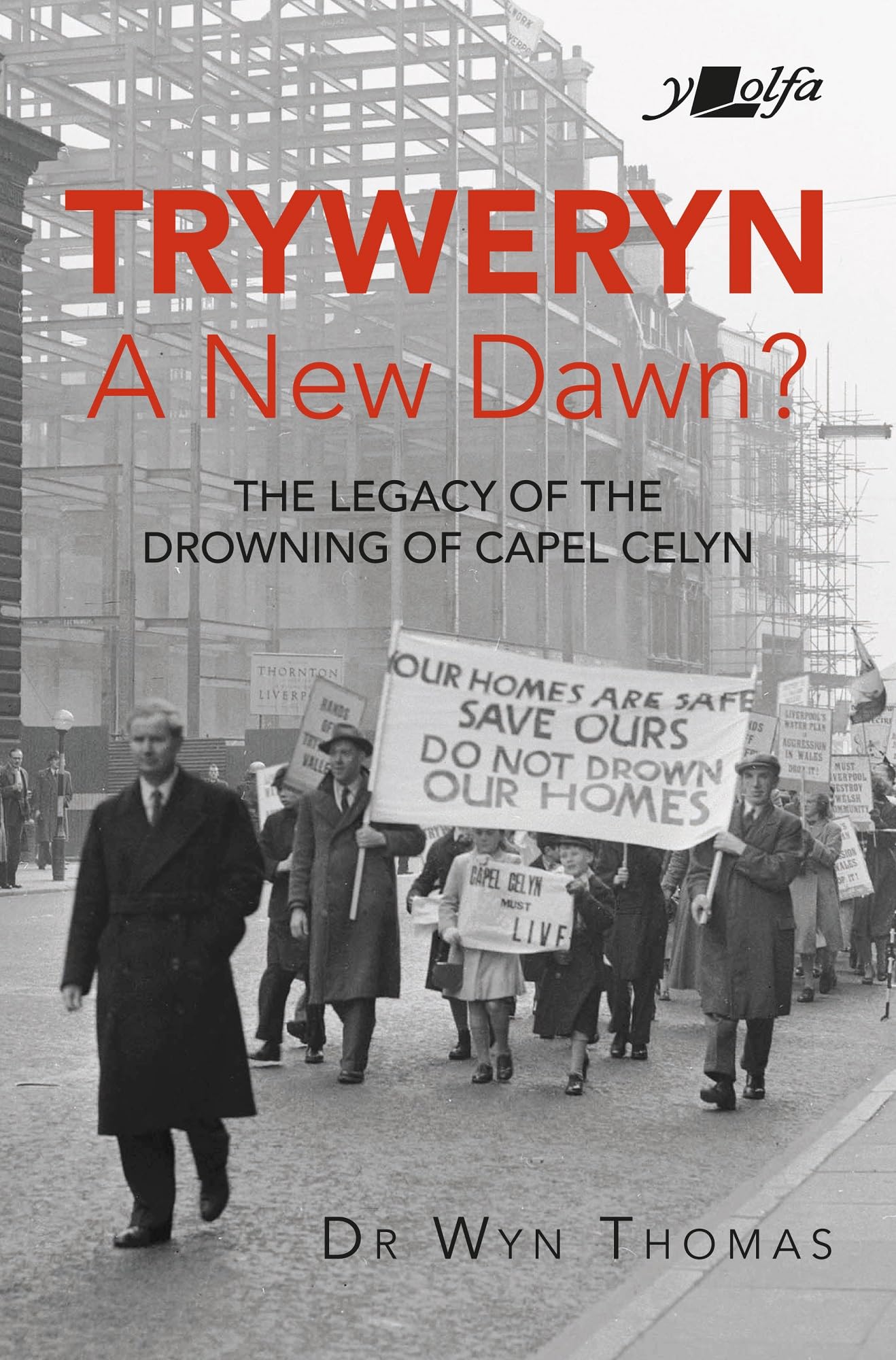 Tryweryn: New Dawn?; The Legacy of the Drowning of Capel Celyn Social Sciences