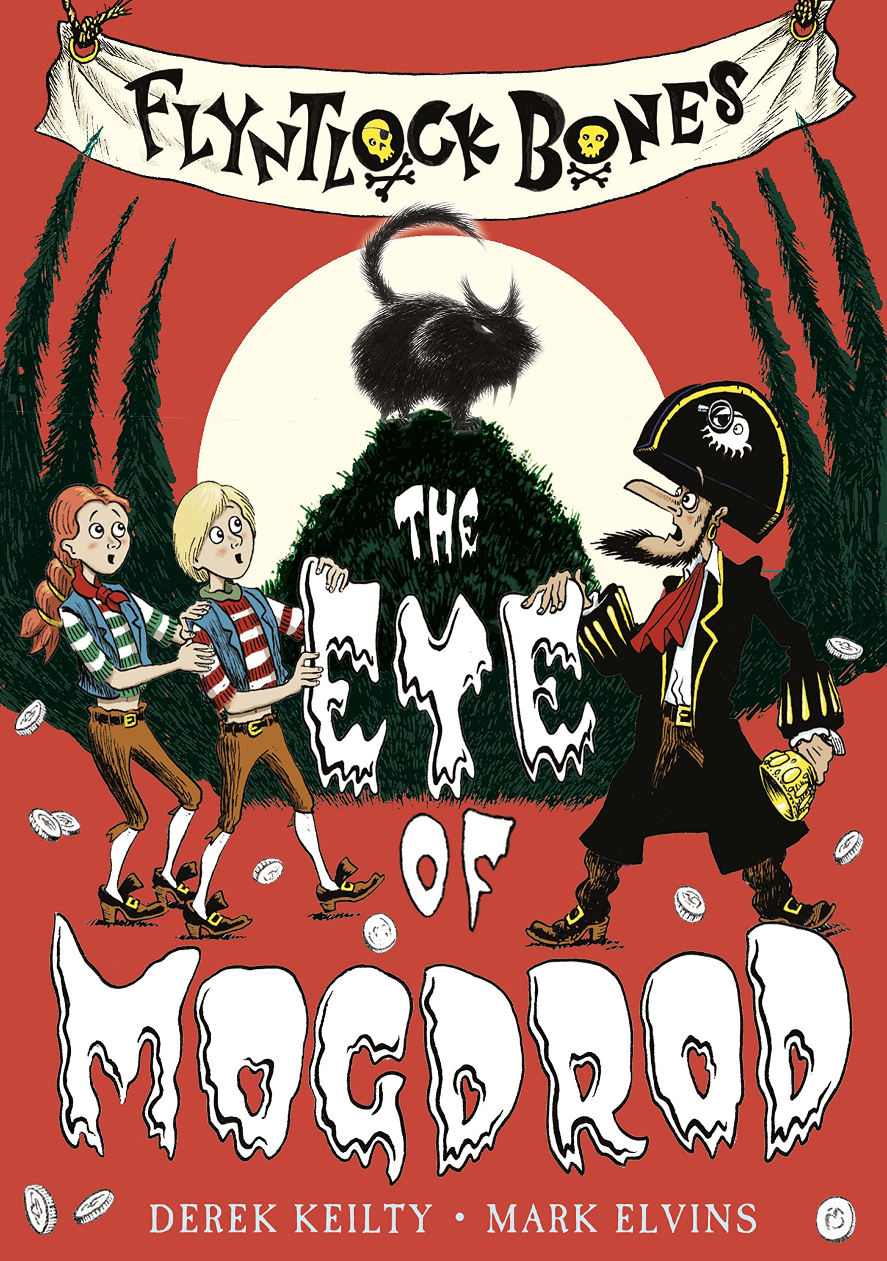 Flyntlock Bones: The Eye of Mogdrod Novels & Short Stories