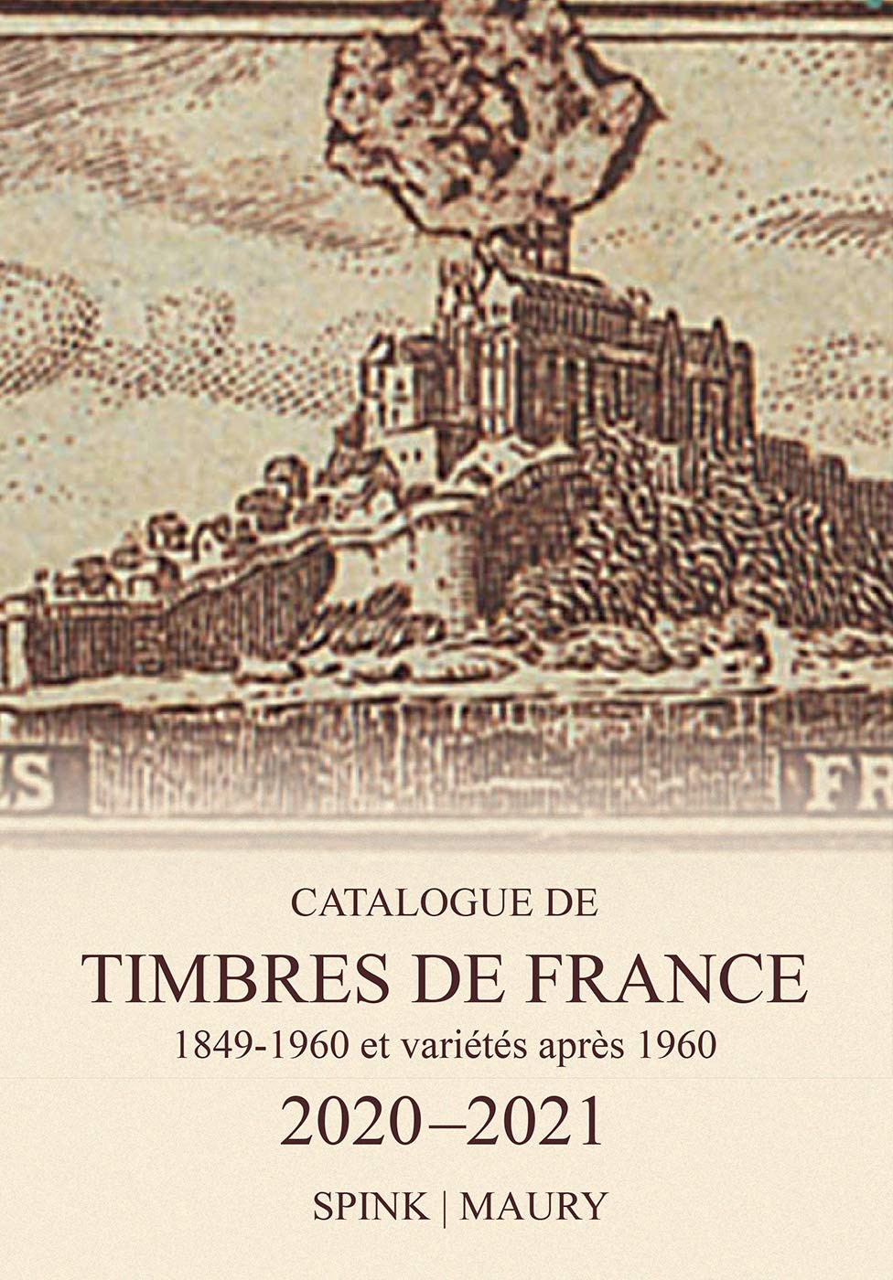 Catalogue De Timbres De France 2020-2021: 1849-1960 Et Varietes Apres 1960 Film, Art & Culture