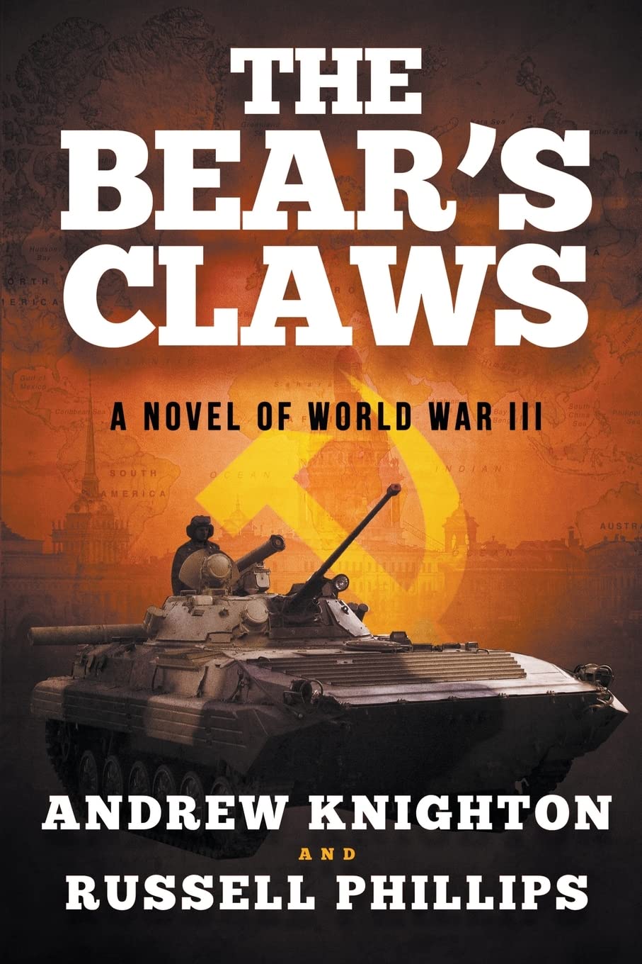 The Bear's Claws: A Novel of World War III Action & Adventure