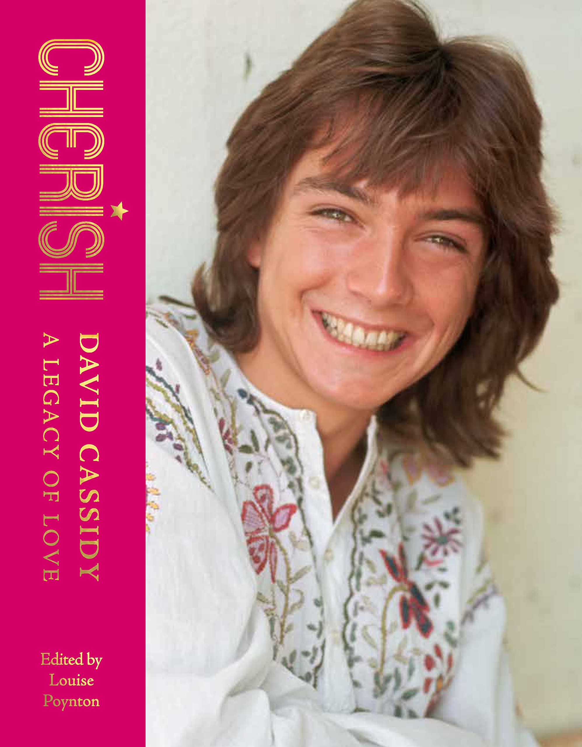 Cherish: David Cassidy: A Legacy of Love book