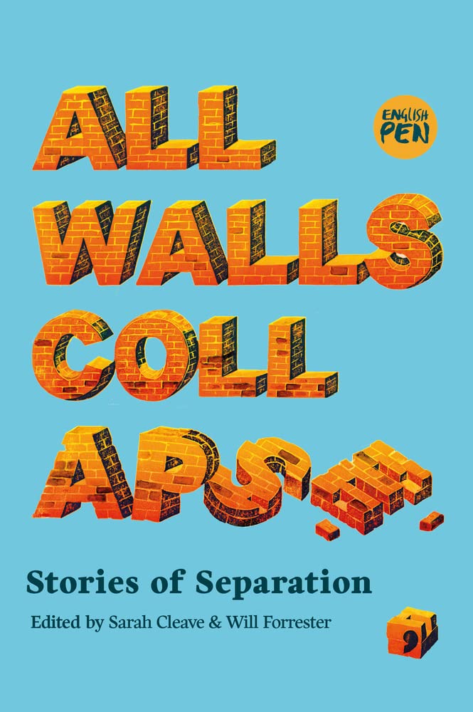All Walls Collapse: Stories of Separation book