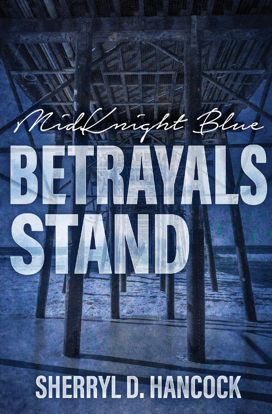 Betrayals Stand (MidKnight Blue, Band 5) Action & Adventure
