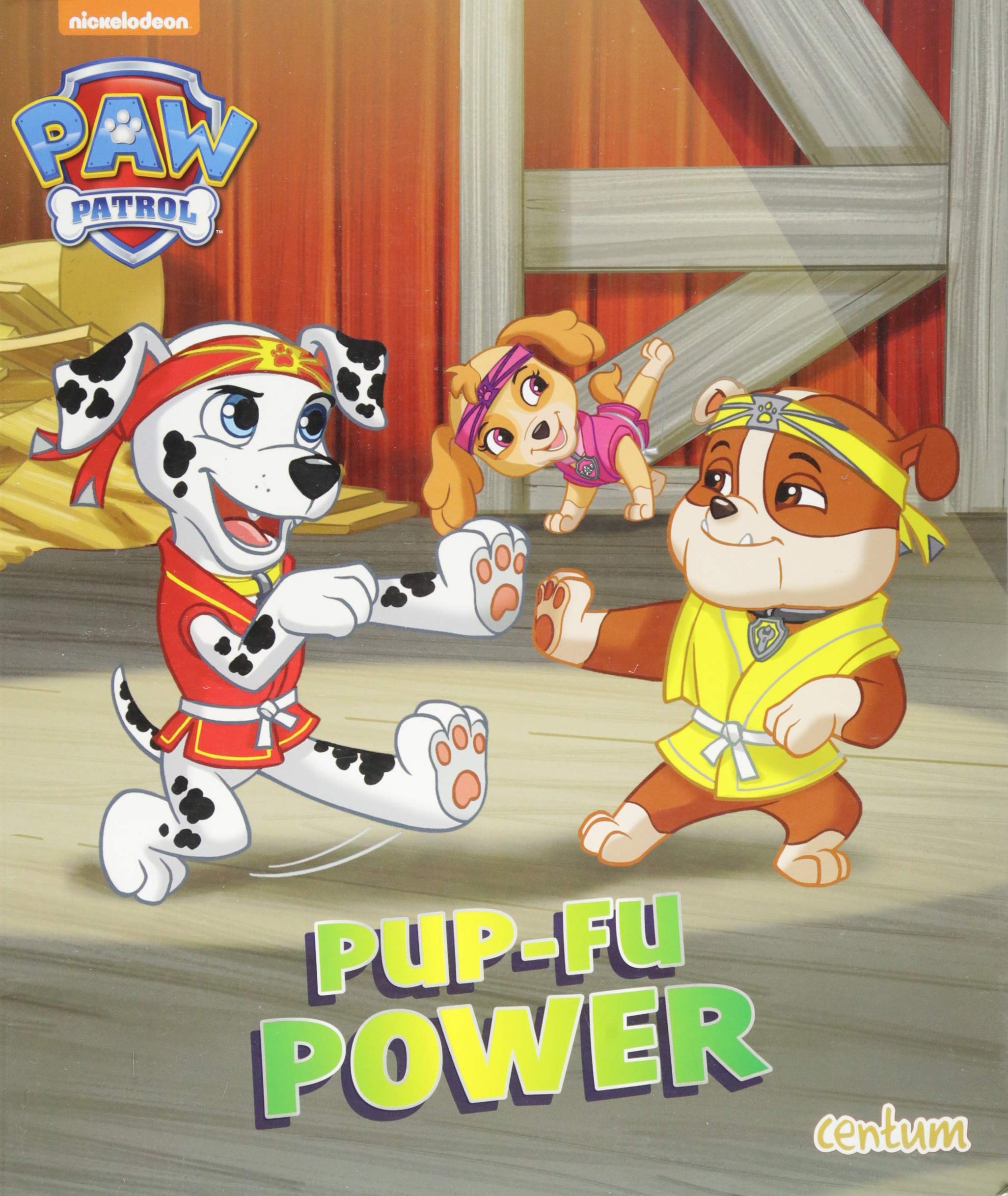 Paw Patrol - Pup Fu Power Novels & Short Stories