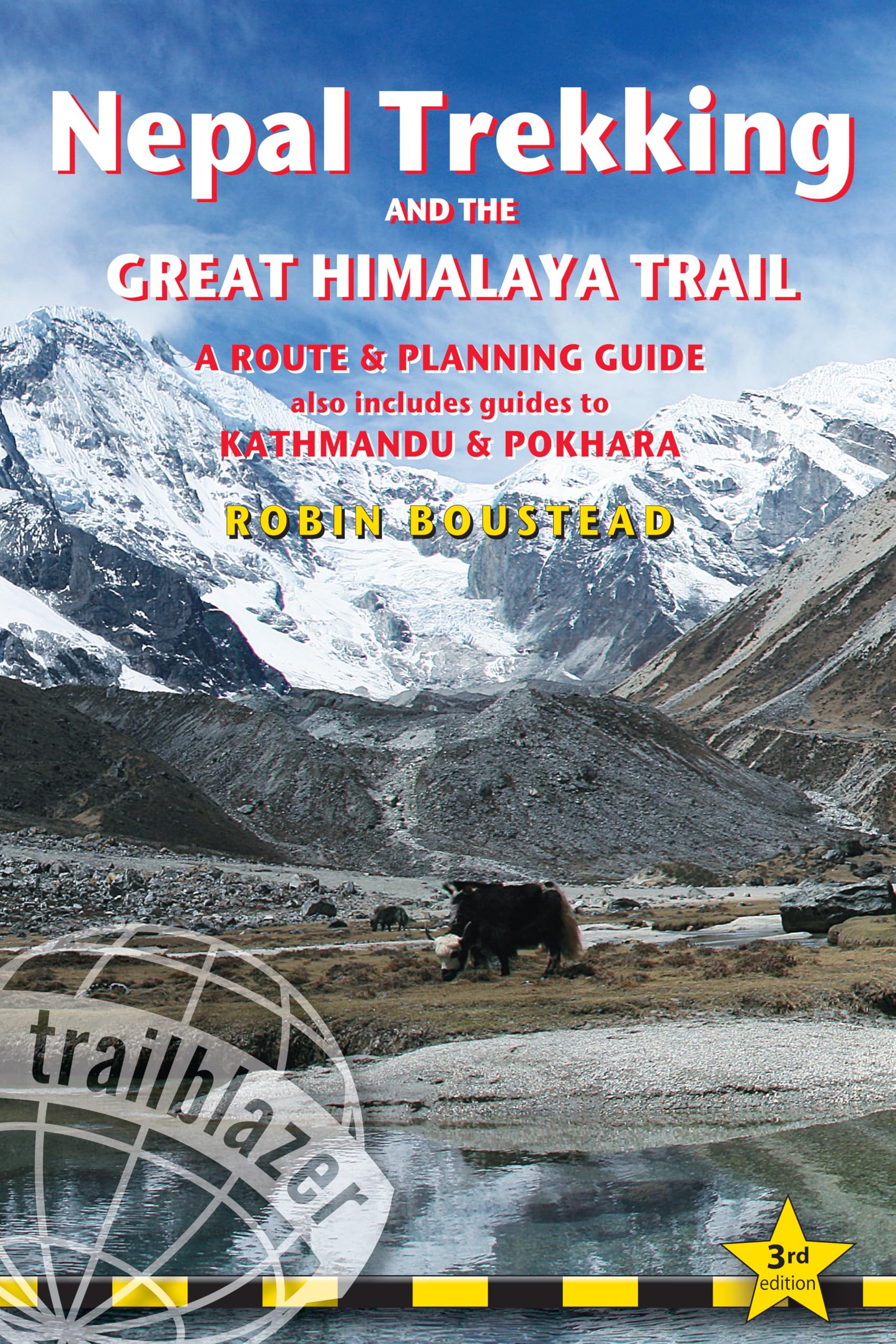 Nepal Trekking & The Great Himalaya Trail: A Route & Planning Guide (Trailblazer Guides) Leisure, Home & Garden