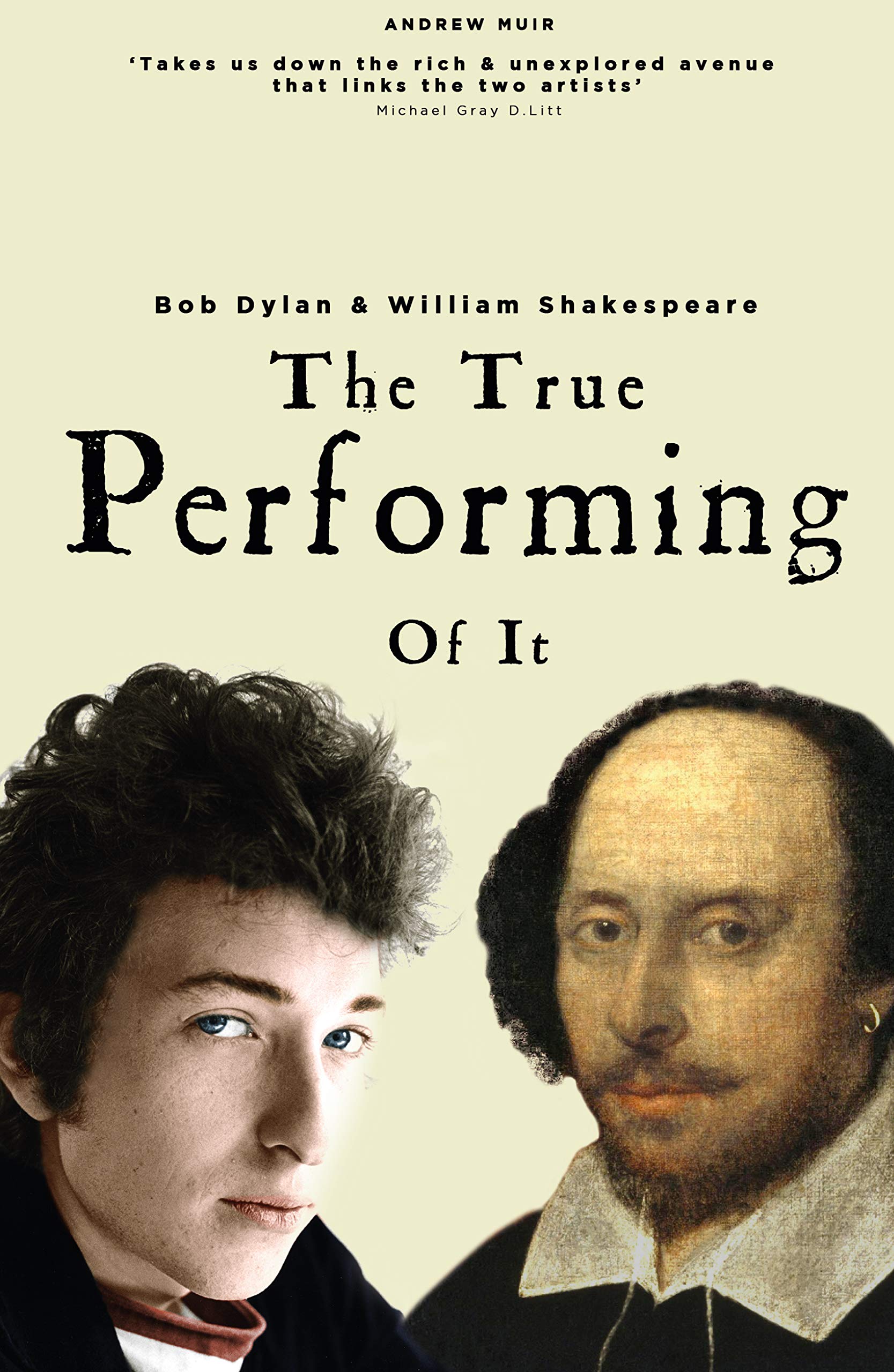 Bob Dylan & William Shakespeare: The True Performing of It Drama