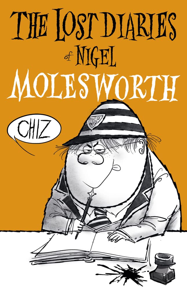 The Lost Diaries of Nigel Molesworth Contemporary literature