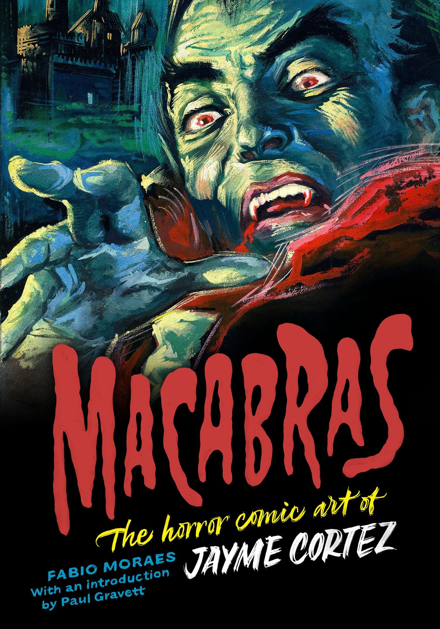 The Horror Comic Art of Jayme Cortez (Macabras, 2) Horror & Mystery
