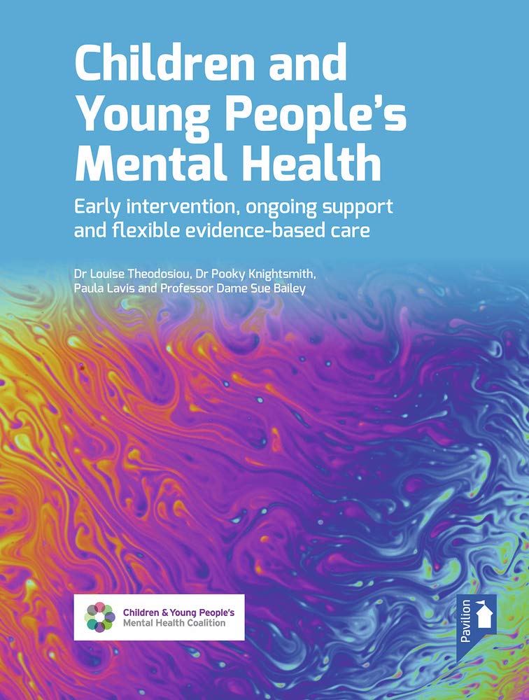 Children and Young People's Mental Health: Early Intervention, Ongoing Support and Flexible Evidence-Based Care Medicine