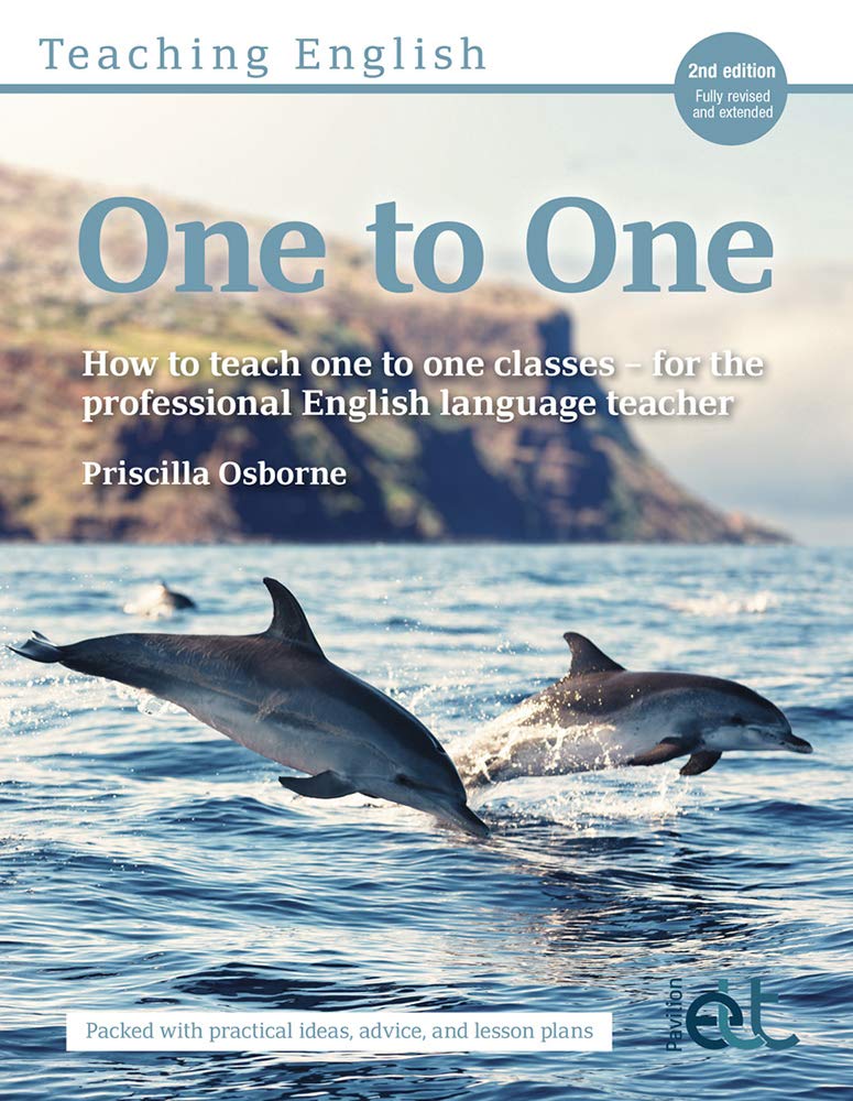 Teaching English One to One 2nd Edition: How to teach one to one classes - for the professional English language teacher Foreign Languages ​​& Dictionaries