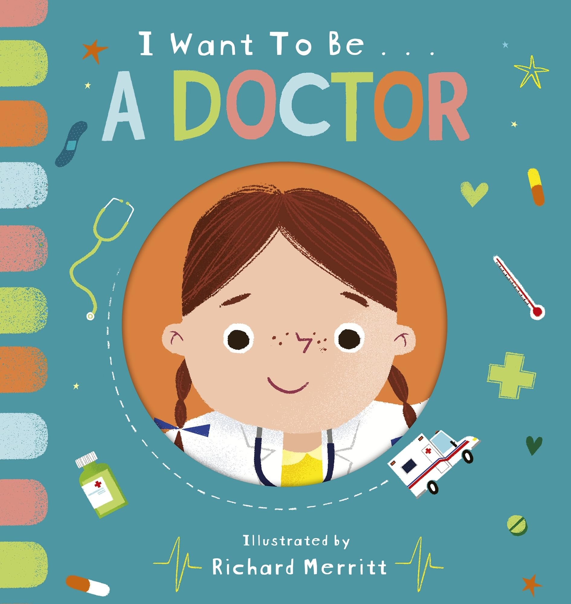 I Want to be a Doctor book