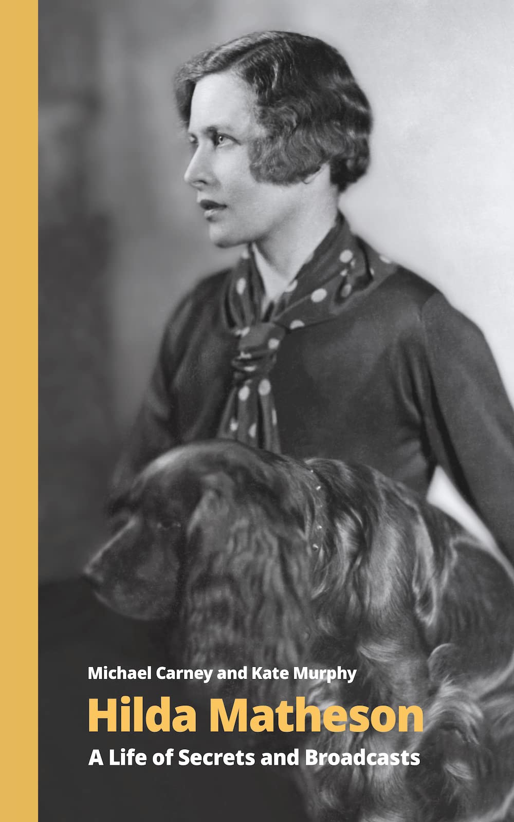 Hilda Matheson: A Life of Secrets and Broadcasts (Handheld Biographies, 5) Art & Literature