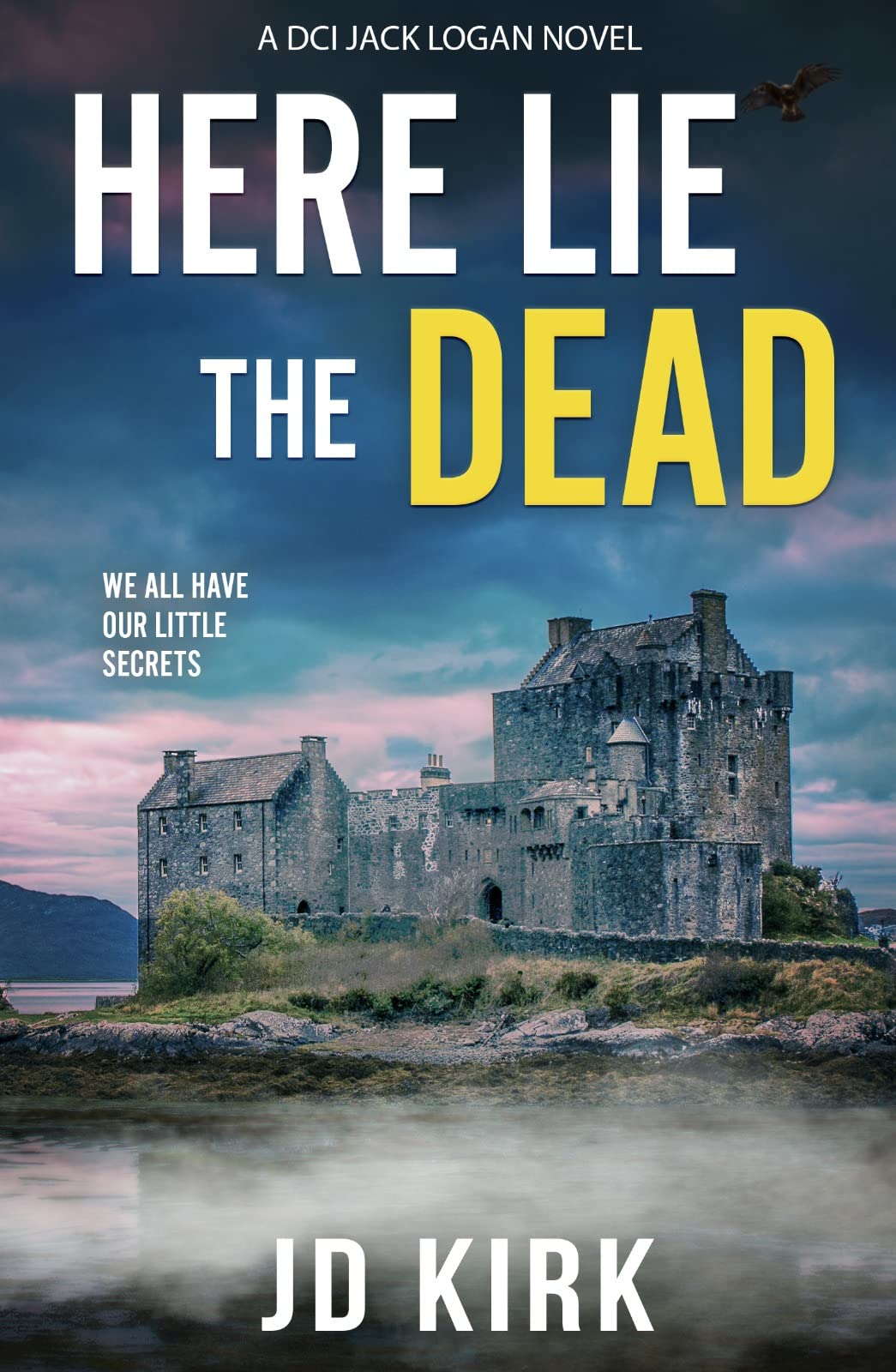 Here Lie the Dead: A Scottish Crime Thriller book