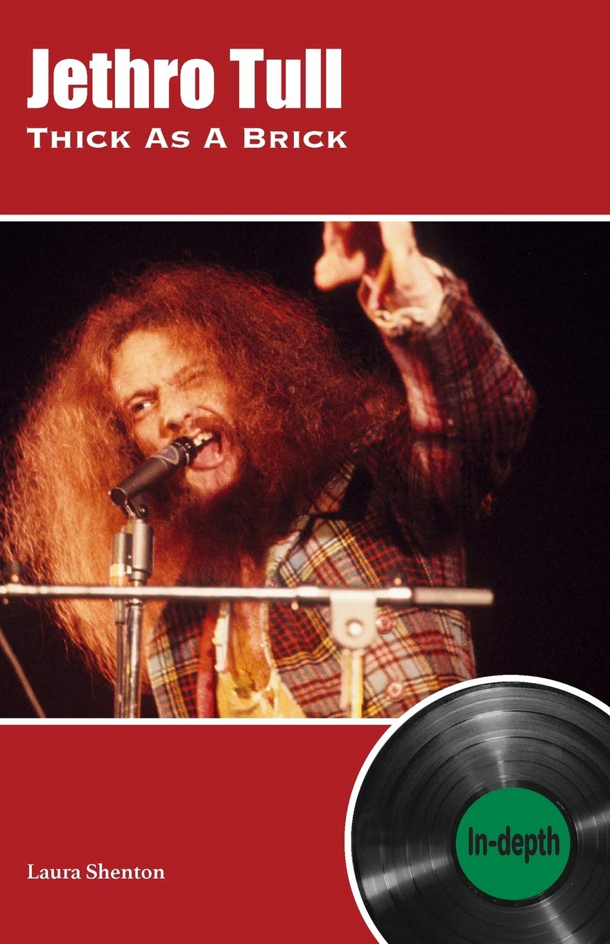 Jethro Tull Thick As A Brick: In-depth book