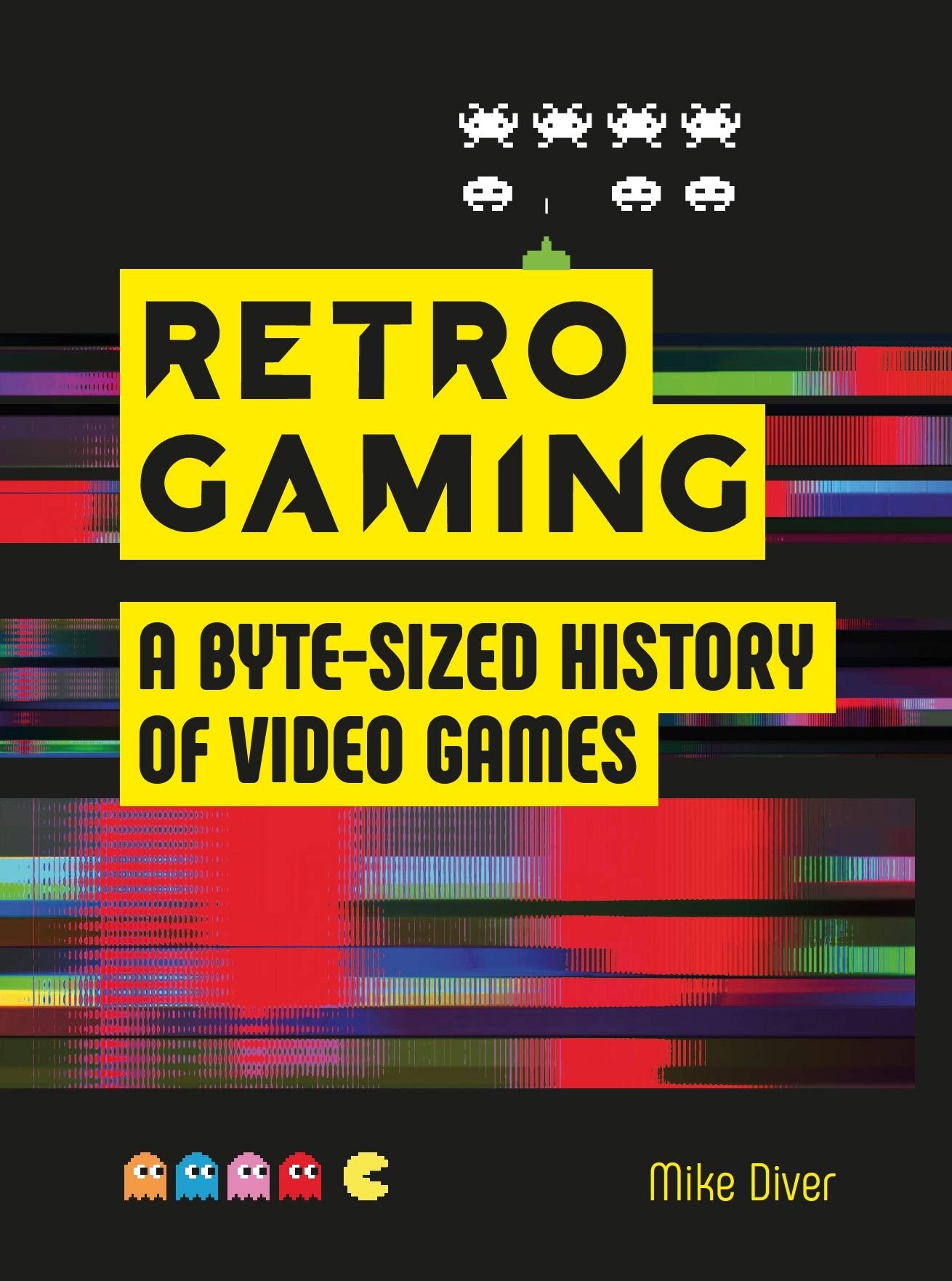 Retro Gaming: A Byte-sized History of Video Games – From Atari to Zelda Computer Science