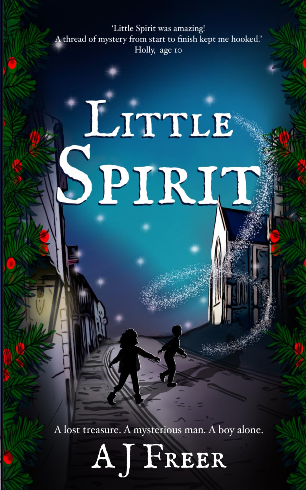 Little Spirit: A children's mystery adventure book