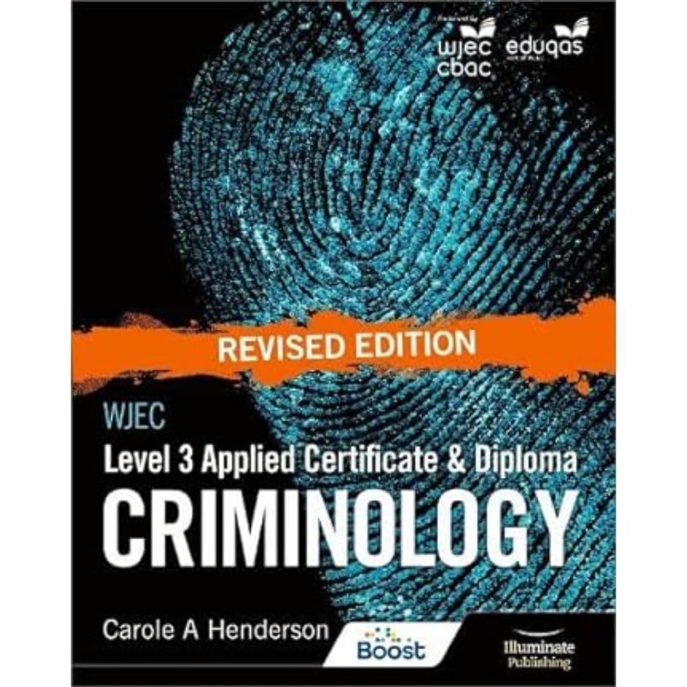 WJEC Level 3 Applied Certificate & Diploma Criminology: Revised Edition Law