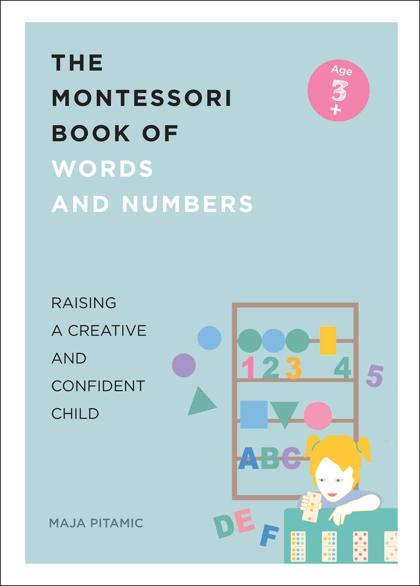 The Montessori Book of Words and Numbers Parents & Children