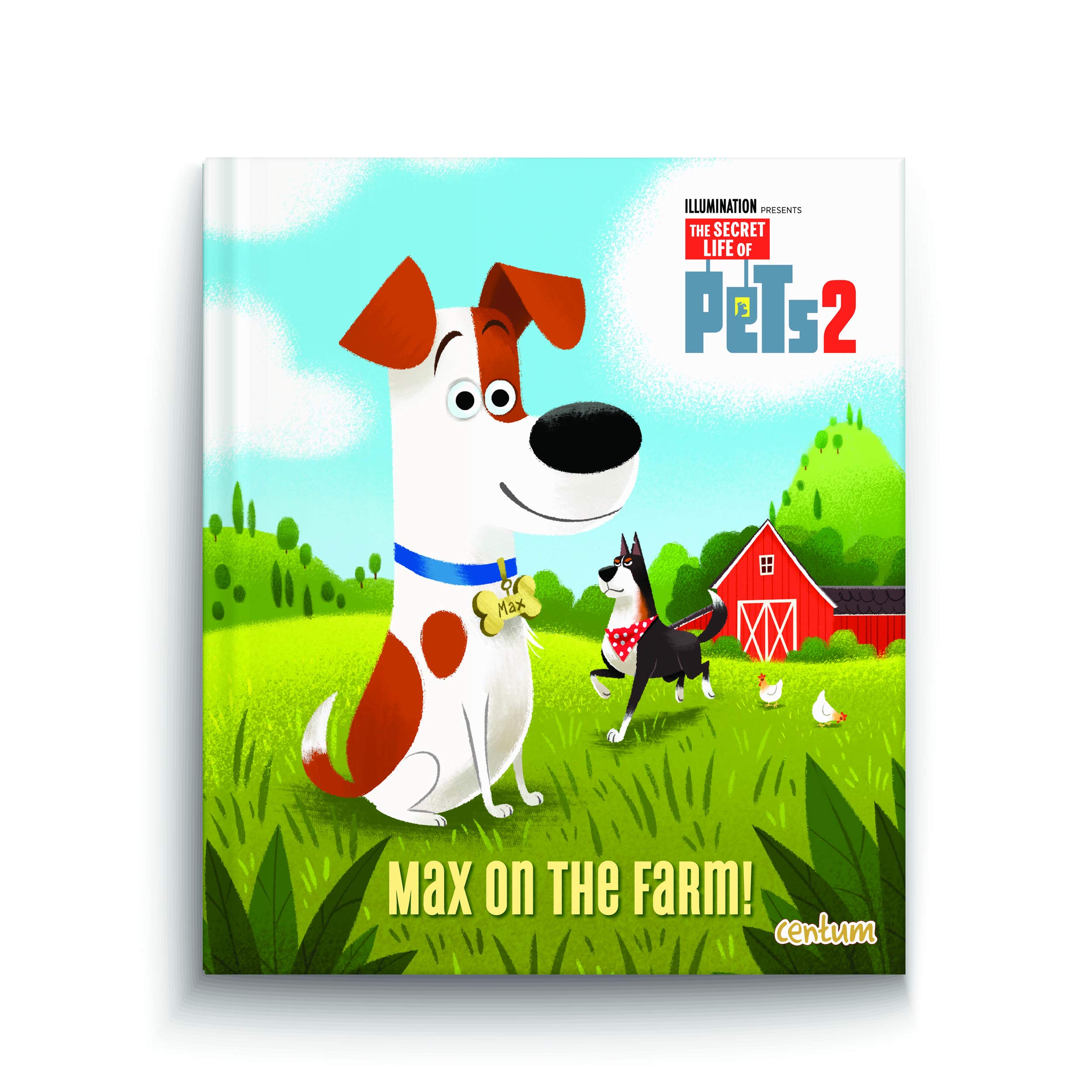 Secret Life of Pets 2 - Illustrated Picture Book book