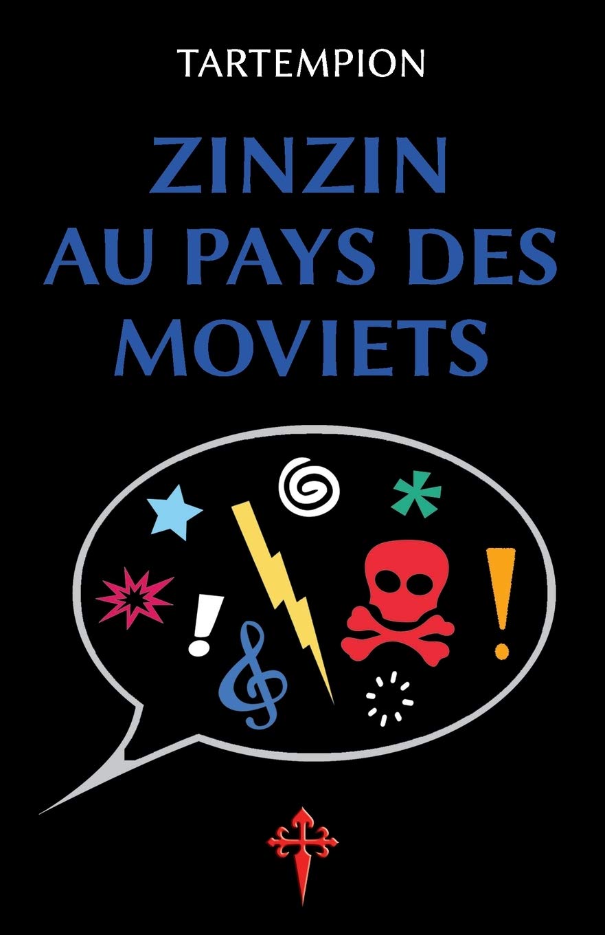 Zinzin au pays des Moviets book