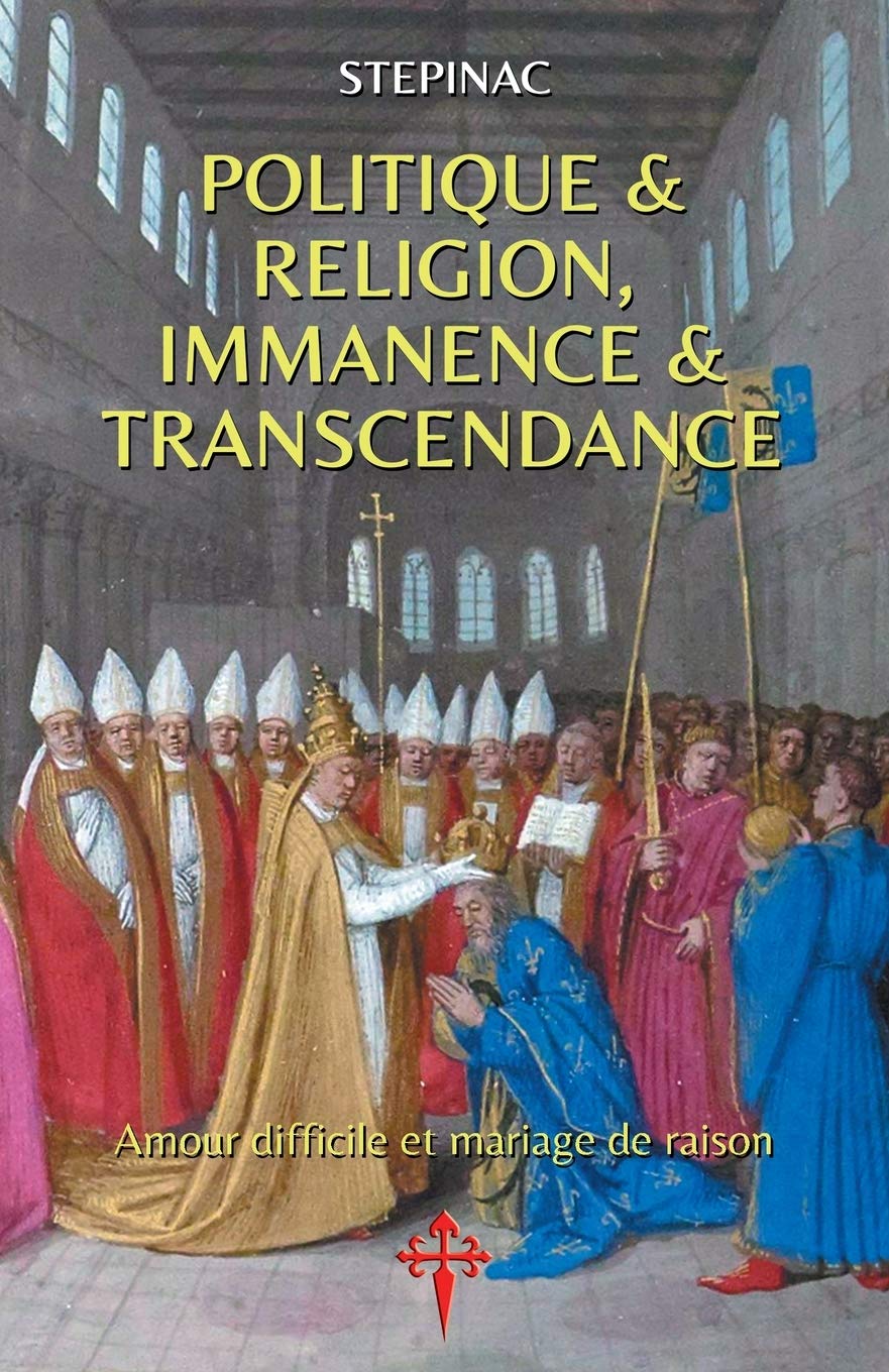 Politique et Religion, Immanence et Transcendance: Amour difficile et mariage de raison Philosophy