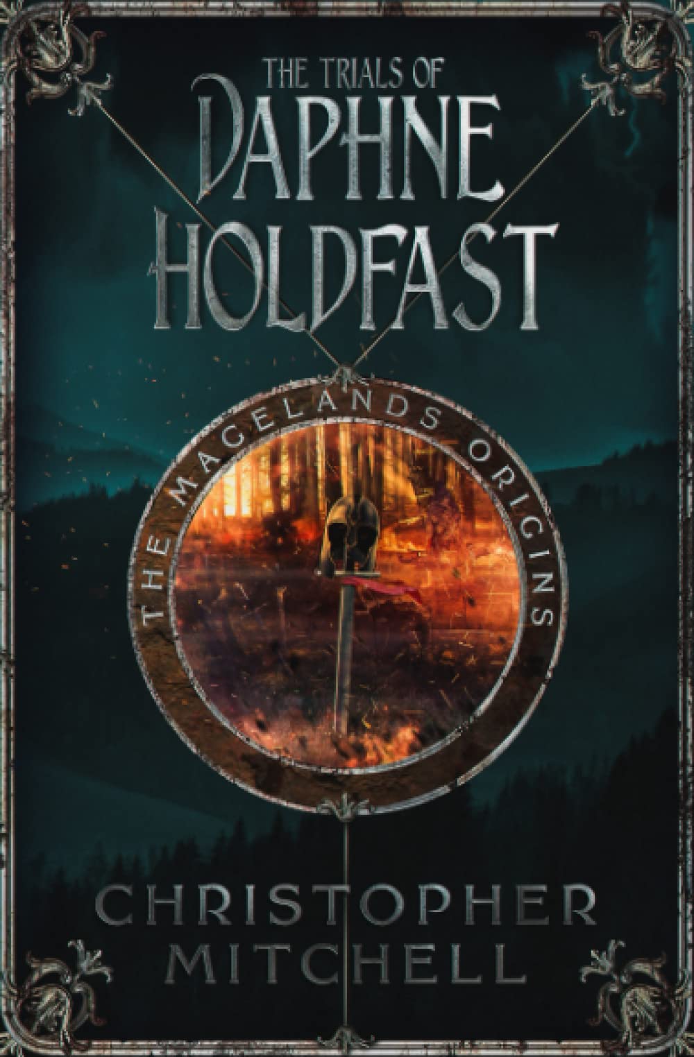 The Magelands Origins: The Trials of Daphne Holdfast Dark Fantasy